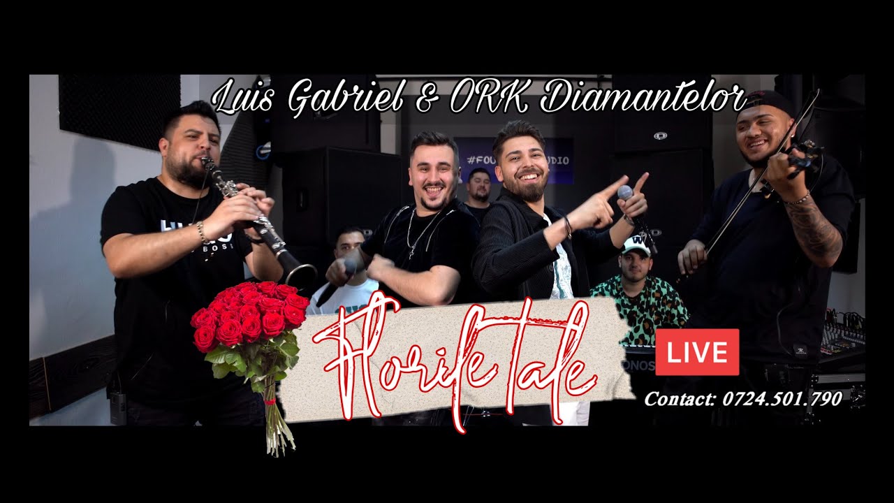 Luis Gabriel & Ork Diamantelor - Florile Tale 💐 | LIVE COVER 2022