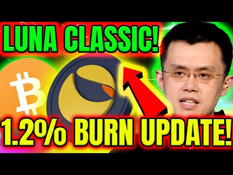 terra-luna-classic-🔥-1.2%-burn-update!-😲🔥-big-crypto-news-today-🔥-btc-news-today-🔥