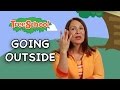 Going Outside | Signing Time! | Two Little Hands TV