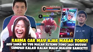 KENA KARMA GA MAU INVITE TONO MABAR! AKU SAMA KO YUR MALAH KETEMU TONO JADI MUSUH! KALO KALAH MALU!!