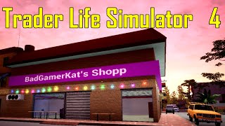 Trader Life Simulator/ 4 /Lights Update