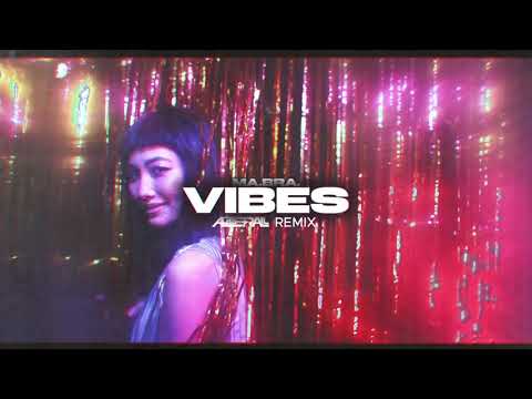 MA.BRA. - vibes (ABBERALL REMIX)