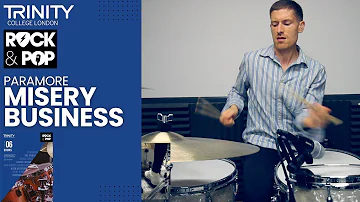 Grade 6: 'Misery Business' - Paramore (Trinity Rock & Pop Drums)