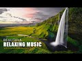 Relaxing Nature Music for Sleep | Healing Meditation | Stress Relief & Deep Relaxation
