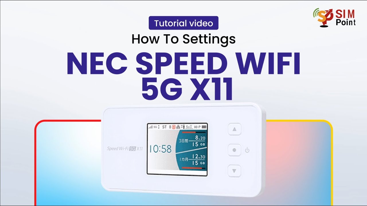 TUTORIAL : USER GUIDE FOR NEC SPEED WI-FI 5G X11 - YouTube