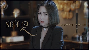 Hương Tràm - Ngốc 2 (Hãy Để Em Quên) (Official MV)