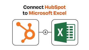 How to connect HubSpot to Microsoft Excel - Easy Integration
