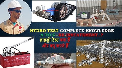 hydro test | hydro testing of pipe | hydro test complete knowledge| hydro test a to z procedure