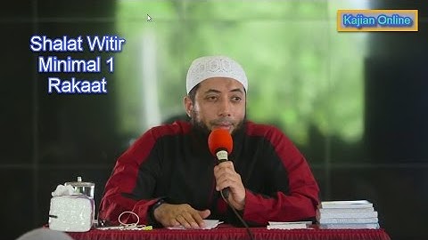 Shalat Witir Minimal Satu Rakaat | Ustadz Khalid Basalamah