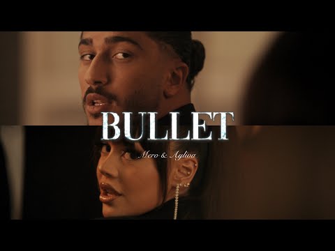 Смотреть клип Mero X Ayliva - Bullet