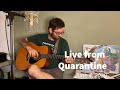 Live from Quarantine - June 4