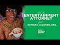 Ask an Entertainment Attorney with Somara Jacques, The Latte Lawyer