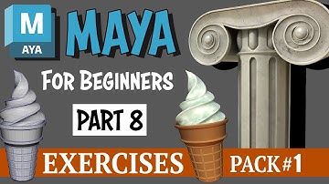 Part 8 Complete Guide to Maya: Master Fundamental Poly Modeling Techniques with Practical Exercises