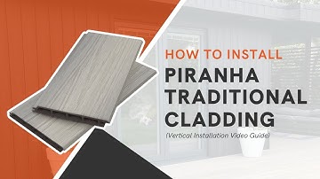How to Install Traditional Composite Cladding (Vertical Installation) | The Piranha Range