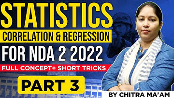 Statistics Correlation | Regression - NDA Maths Classes By Chitra Mam ✍️ NDA 2 2022 🎯 Tutors Academy