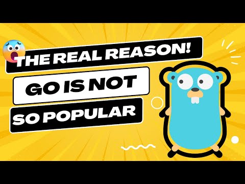 The Real Reason why Go is not so Popular