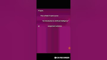 Week 9 assignment solutions of NPTEL "An introduction to Artificial intelligence" course