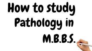 How To Study Pathology In Medical School How To Read Robbins