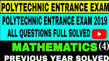 Previous year question paper maths, Polytechnic entrance exam 2019 question paper solved maths