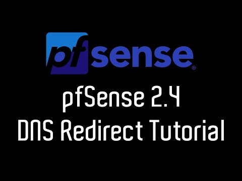 2020 pfSense 2.4 DNS Redirect Tutorial: Completely control DNS on your network