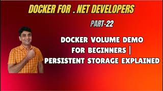 22: Docker Volume Demo for Beginners | Persistent Storage Explained