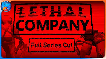 Full Series Supercut! | Lethal Company