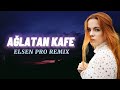 Elsen Pro Ağlatan Kafe Elsen Pro Ağlatan Kafe