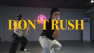 Young T & Bugsey - Don’t rush | Choreography by YIM | S DANCE STUDIO