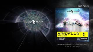Mindflux - Dreaming (XLS Remix)
