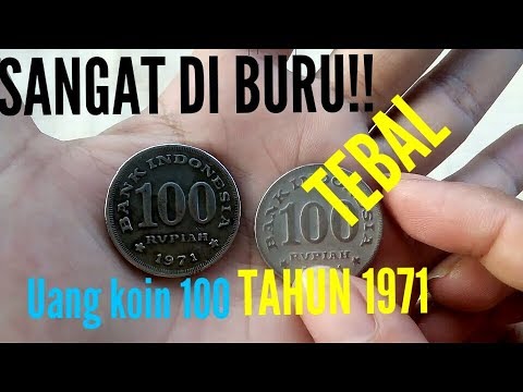 LANGKA DAN SANGAT DIBURU KOLEKTOR!! UANG KOIN 100 RUPIAH TAHUN 1971 VERSI TEBAL