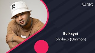 Shohrux (Ummon) - Bu hayot (Official Music)