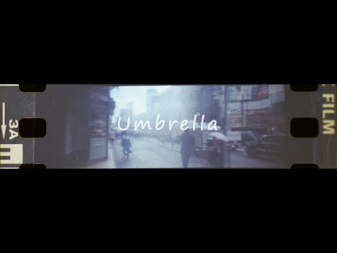 Blue Vintage「Umbrella」 Official Music Video