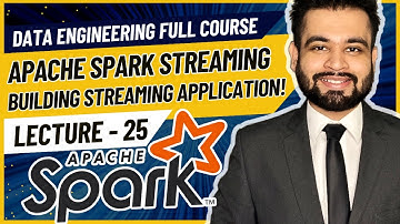 Lets build Spark Streaming Application! | Data Engineer Full Course | Lecture 25