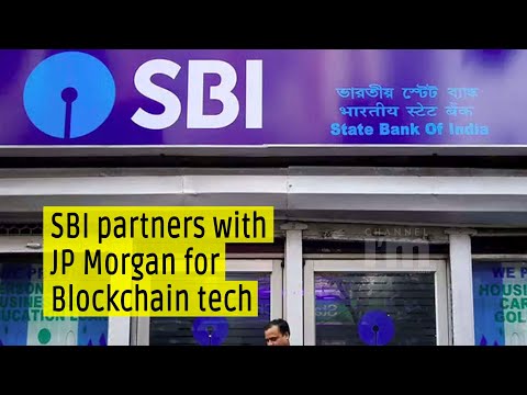 SBI partners with JP Morgan for Blockchain technology