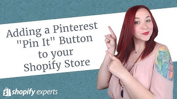 Adding a Pinterest "Save" or "Pin It" Button to your Shopify Store & Products