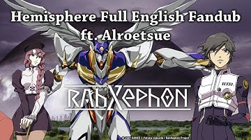 【Alroetsue】Hemisphere (RahXephon) Full English Fandub