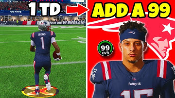 Score A Touchdown = Add A 99 Overall To The Patriots