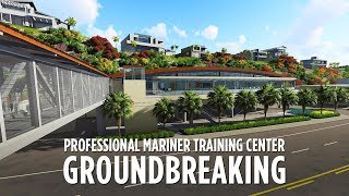 Maritime Training Center Groundbreaking Ceremony