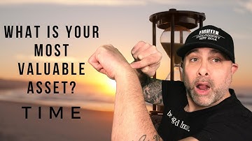 What is your most valuable resource - TIME!