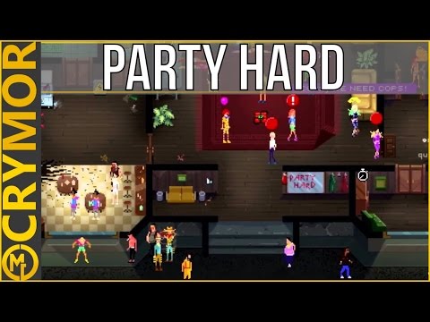 Party Hard First Impressions | Considers - Party Hard First Impressions | Considers