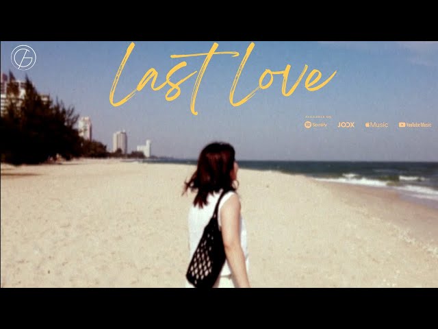 Last Love - Gusto [Official MV] class=