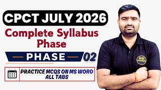 L07 - CPCT EXAM की सम्पूर्ण तैयारी | Phase 02 - Complete Syllabus | Practice MCQs on MS Word