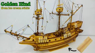 Making Golden Hind ship from popsicle sticks. DIY