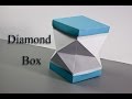 How to make a paper diamond  box  origami box