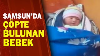 Bir Haftalıkken Çöpe Bırakılan Bebeğin Sağlık Durumu Nasıl? / A Haber | A Haber