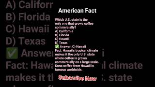 🇺🇸 Only 1 U.S. State Grows Coffee! | American Fact Quiz#education #shorts
