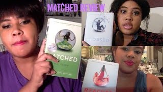 I Barely Got Through The Matched Trilogy