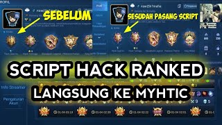 CHEAT MOBILE LEGEND TERBARU | SCRIPT HACK RANKED LANGSUNG KE MYHTIC screenshot 1