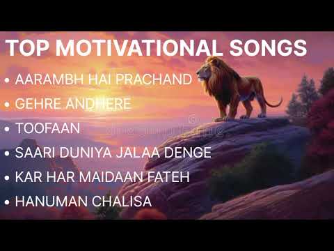 Top Motivational Songs Jukebox  Best Hindi Motivating Songs  Best of 2024