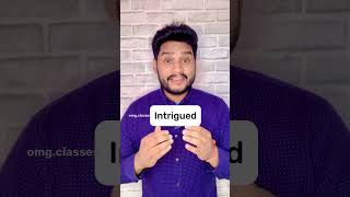 Word Of The Day Intrigued